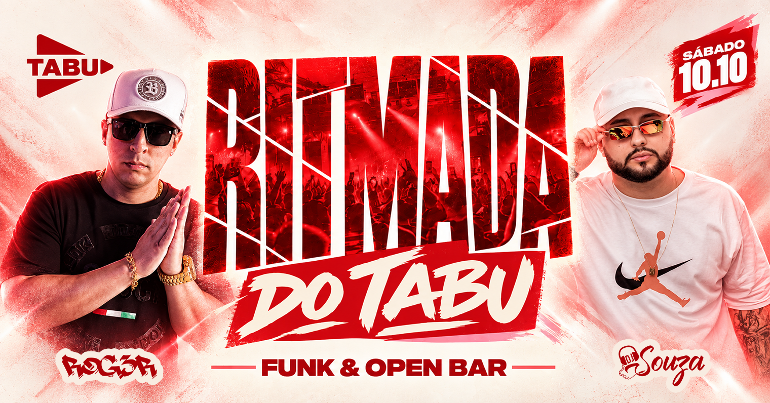 RITMADA DO TABU - SÁBADO 10/10